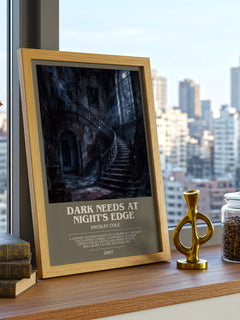 Dark Needs at Night's Edge bookish print framed by window – literary home decor