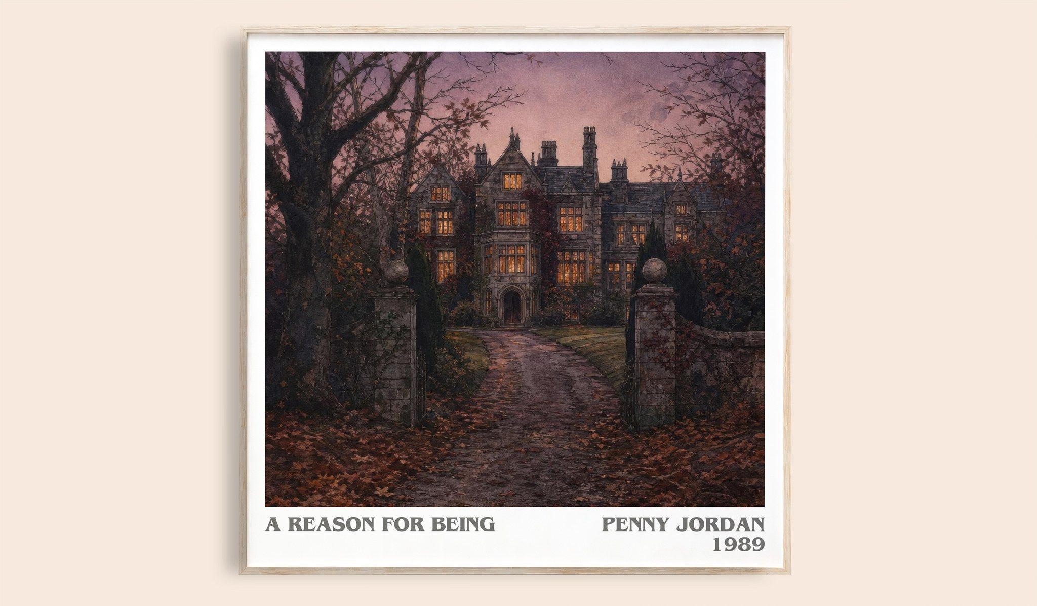 A Reason for Being Literary Art Print by Penny Jordan