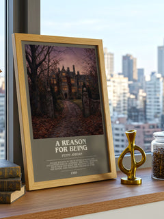A Reason for Being bookish print framed by window – literary home decor