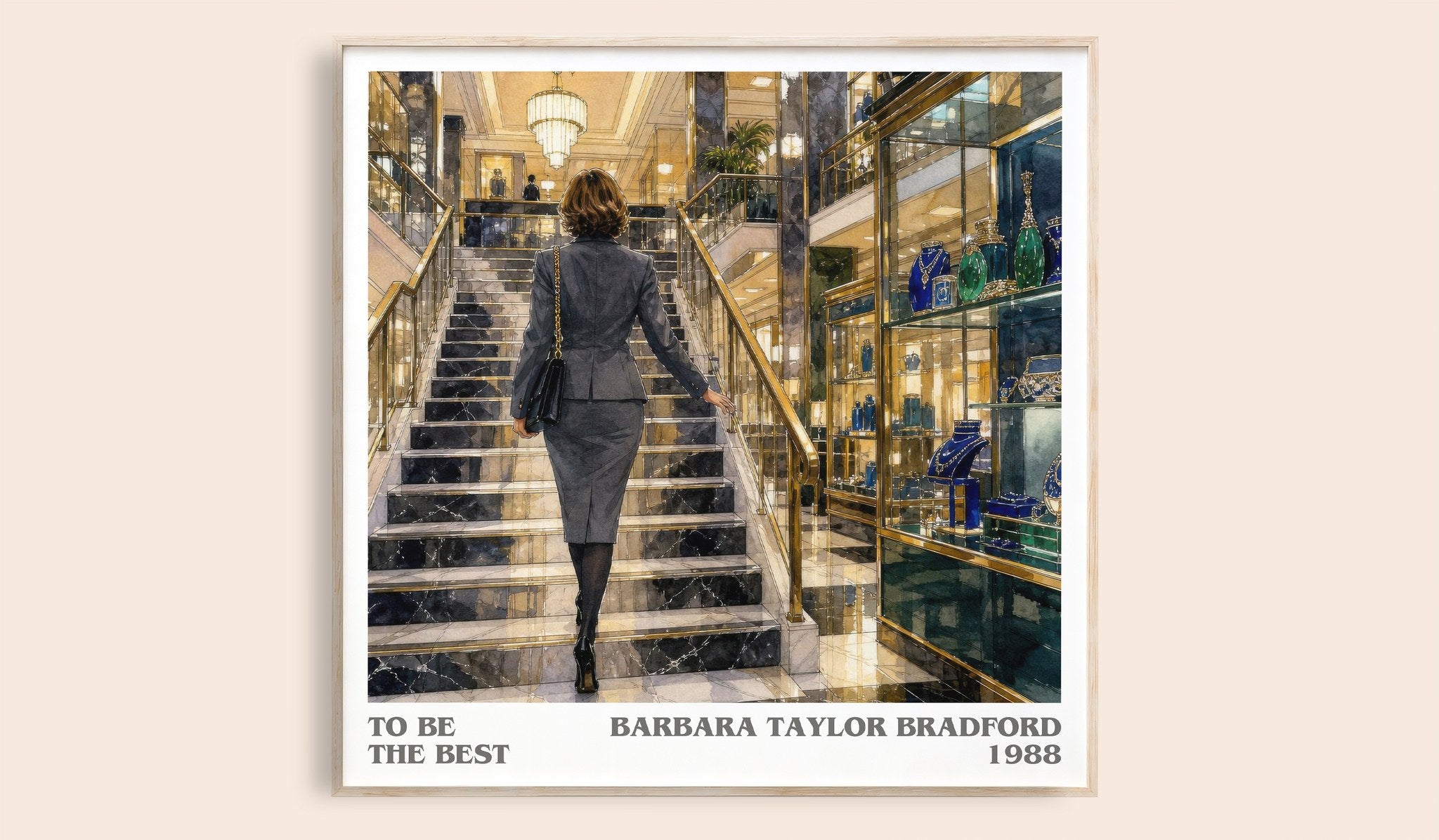To Be the Best Literary Art Print by Barbara Taylor Bradford