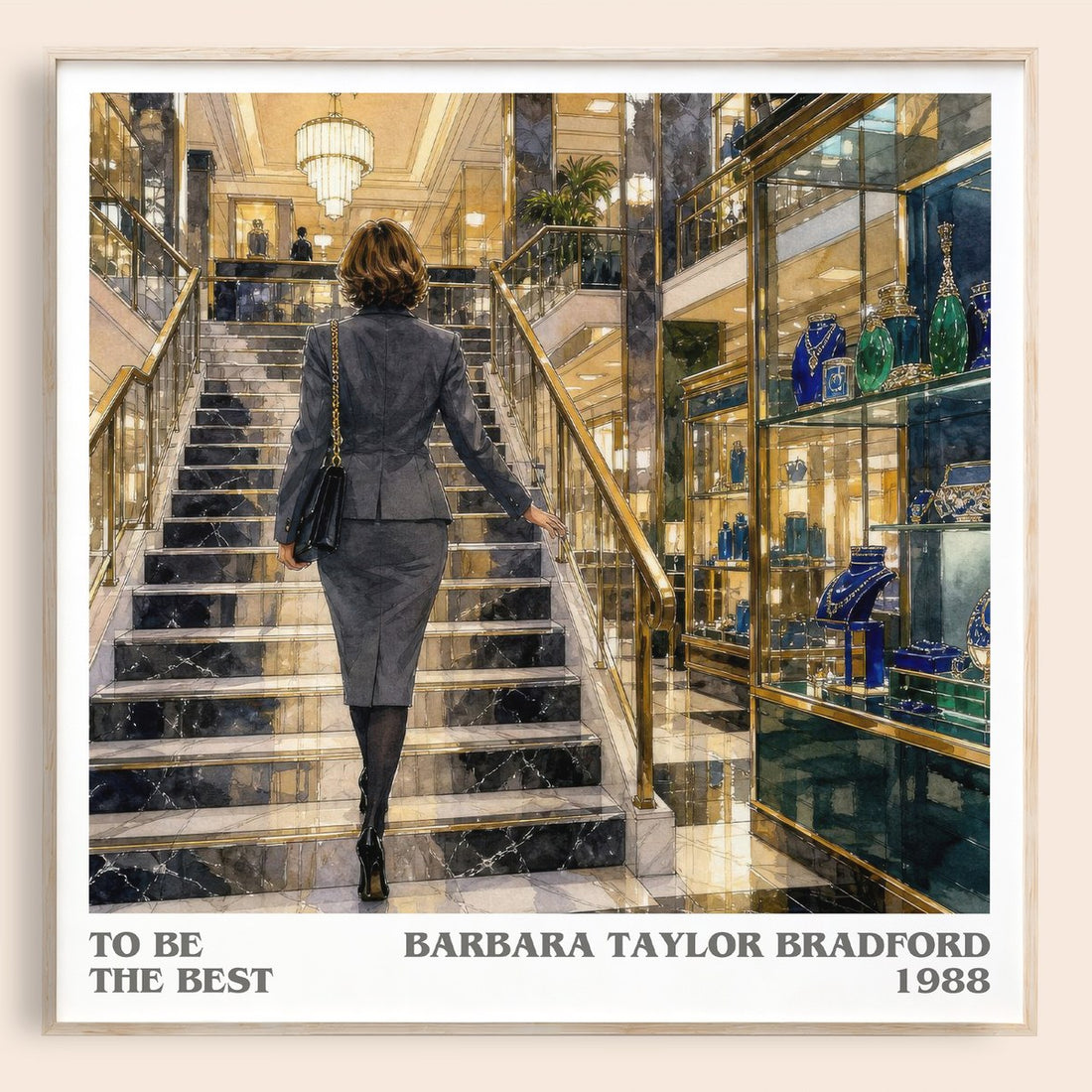 To Be the Best literary book poster by Barbara Taylor Bradford – framed literary art print