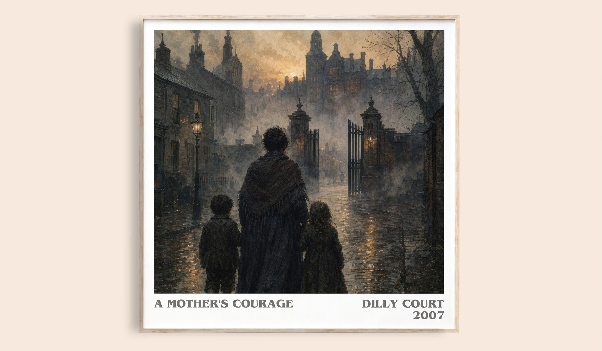 A Mother's Courage Literary Art Print by Dilly Court