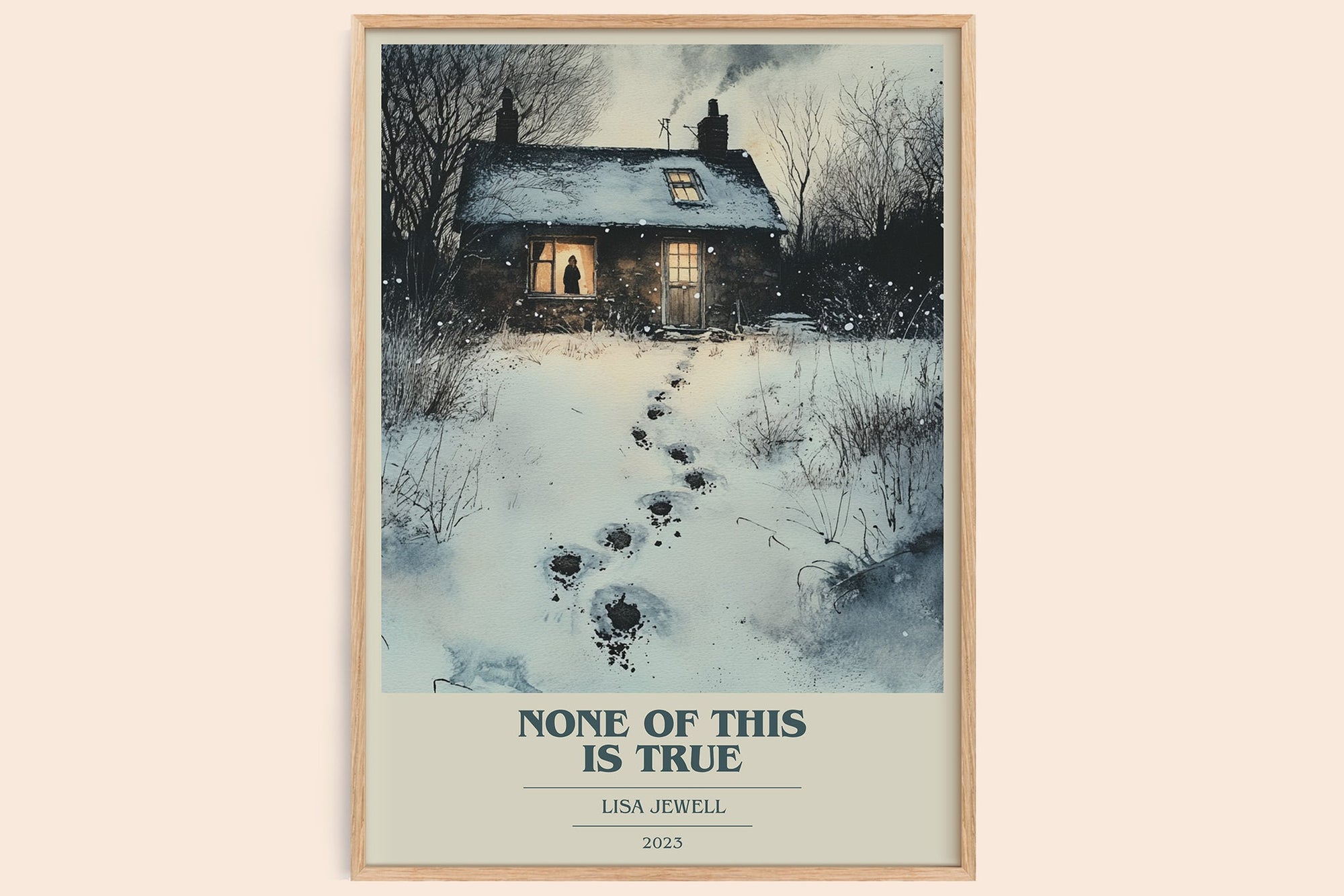 None of this is True book cover book poster by Lisa Jewell – framed literary art print