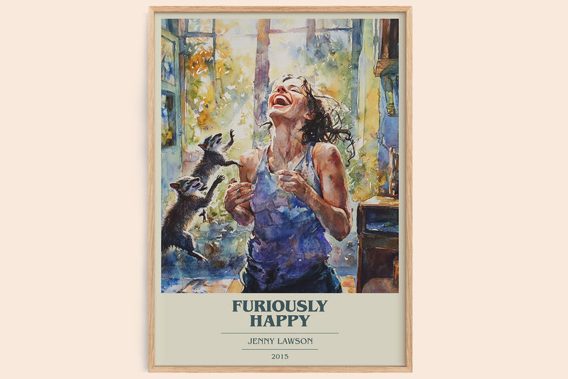 Furiously Happy book cover book poster by Jenny Lawson – framed literary art print