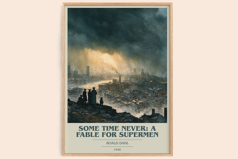 Some Time Never: A Fable for Supermen book cover book poster by Roald Dahl – framed literary art print