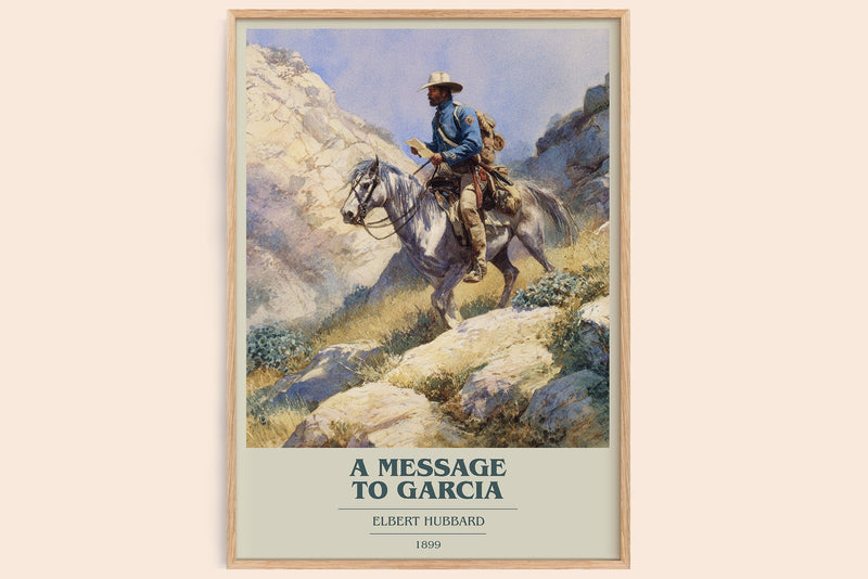 A Message to Garcia book cover book poster by Elbert Hubbard – framed literary art print