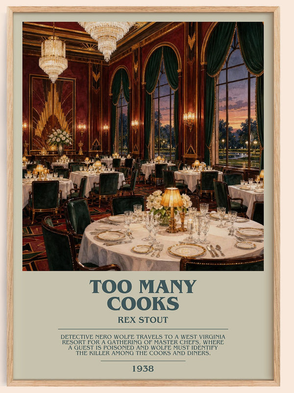 Too Many Cooks bookish book poster by Rex Stout – framed literary art print