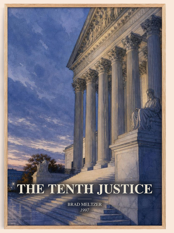 The Tenth Justice watercolour book poster by Brad Meltzer – framed literary art print