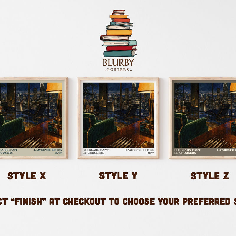 Burglars Can't Be Choosers literary print in frame leaning in hallway – crime wall art