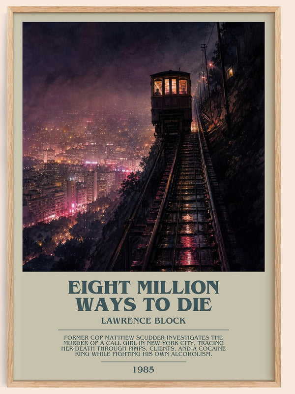 Eight Million Ways to Die bookish book poster by Lawrence Block – framed literary art print