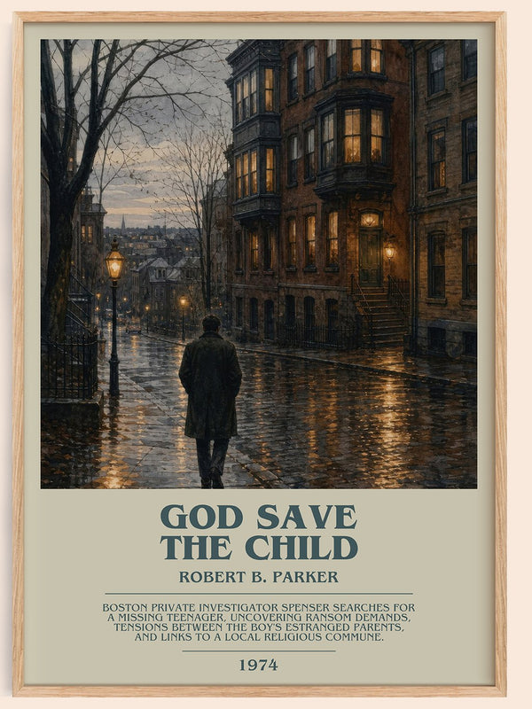 God Save the Child bookish book poster by Robert B. Parker – framed literary art print