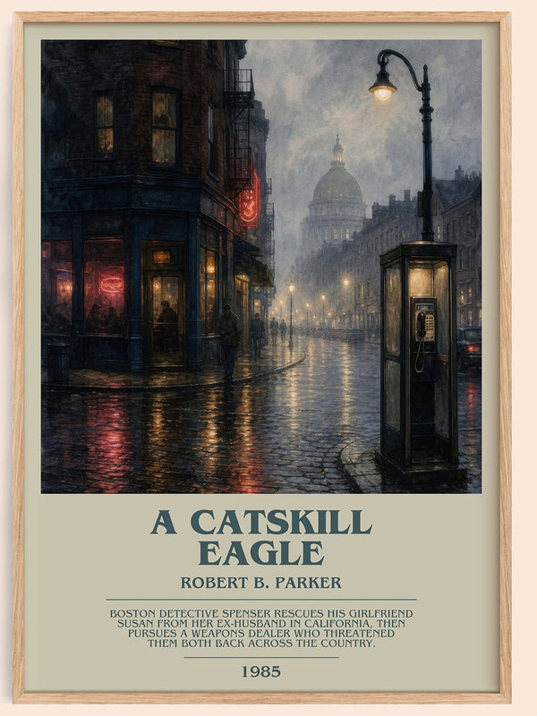 A Catskill Eagle bookish book poster by Robert B. Parker – framed literary art print