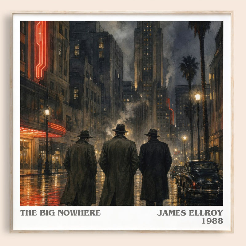 The Big Nowhere literary book poster by James Ellroy – framed literary art print
