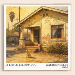 A Little Yellow Dog literary book poster by Walter Mosley – framed literary art print