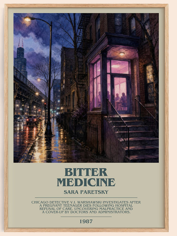 Bitter Medicine bookish book poster by Sara Paretsky – framed literary art print
