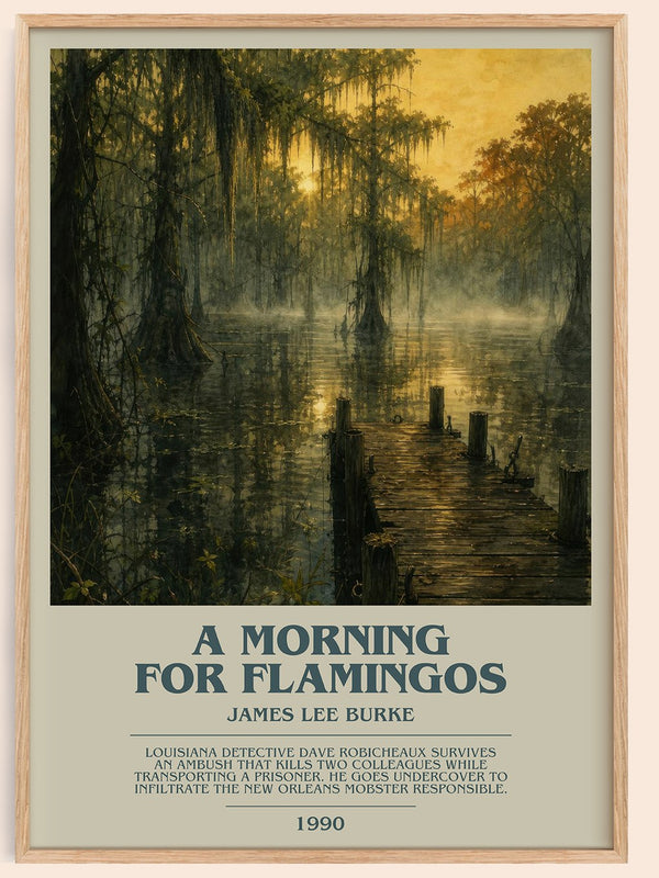 A Morning for Flamingos bookish book poster by James Lee Burke – framed literary art print