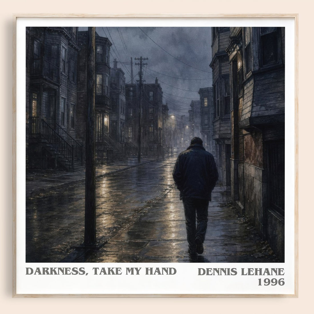 Darkness, Take My Hand literary book poster by Dennis Lehane – framed literary art print