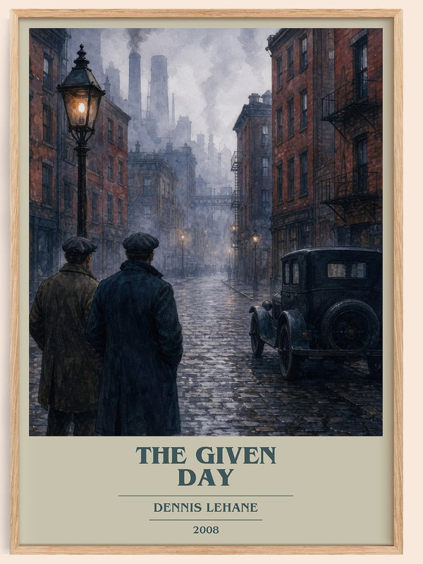 The Given Day book cover book poster by Dennis Lehane – framed literary art print