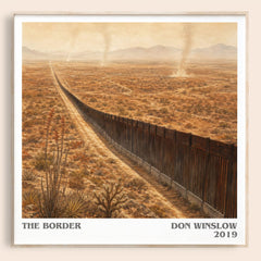 The Border literary book poster by Don Winslow – framed literary art print
