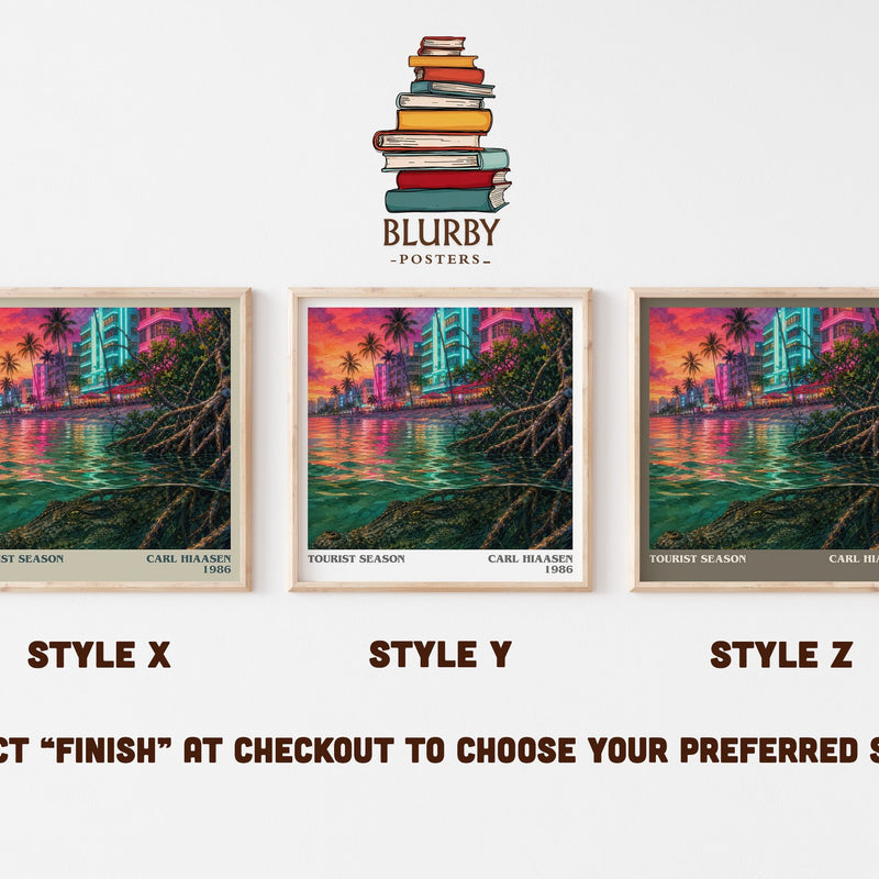 Tourist Season literary print in frame leaning in hallway – satire wall art