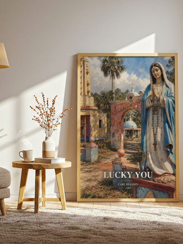 Lucky You watercolour print in frame leaning in hallway – satire wall art