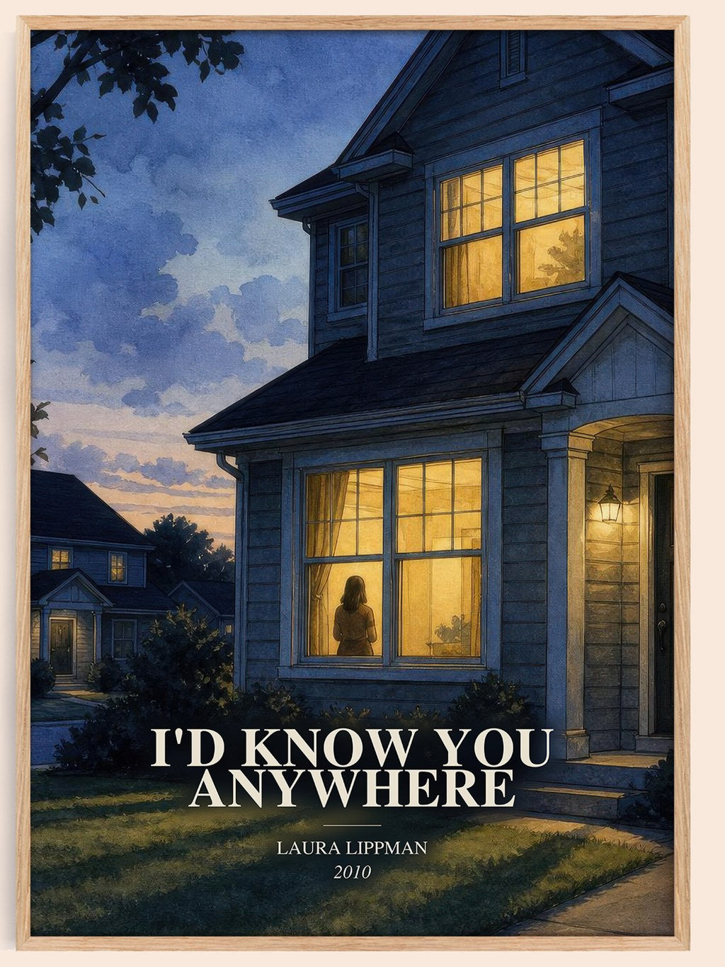 I'd Know You Anywhere watercolour book poster by Laura Lippman – framed literary art print