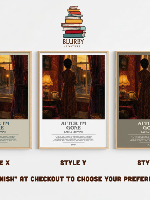 After I'm Gone bookish print in frame leaning in hallway – crime wall art