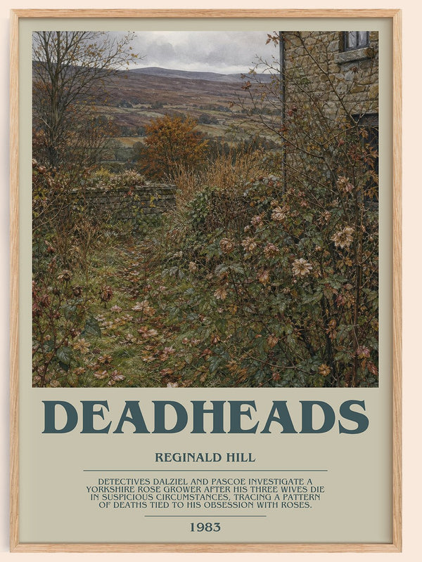 Deadheads bookish book poster by Reginald Hill – framed literary art print