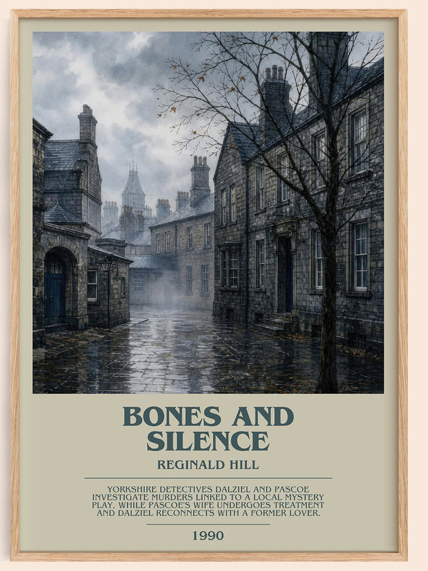 Bones and Silence bookish book poster by Reginald Hill – framed literary art print