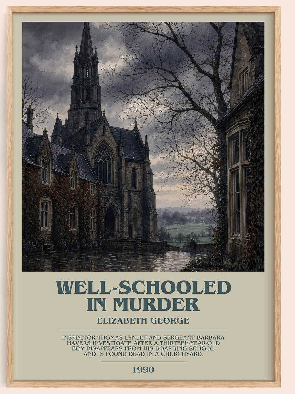 Well-Schooled in Murder bookish book poster by Elizabeth George – framed literary art print