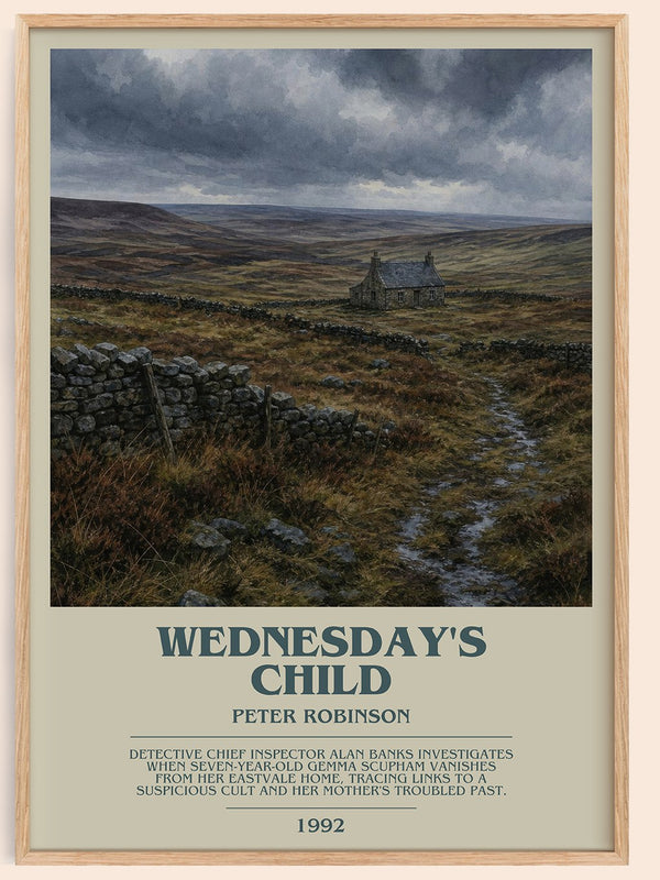 Wednesday's Child bookish book poster by Peter Robinson – framed literary art print