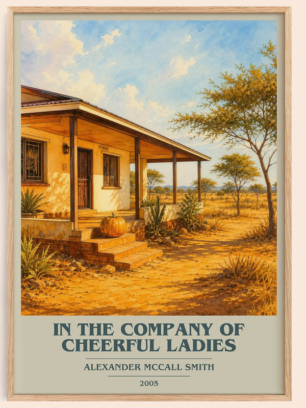 In the Company of Cheerful Ladies book cover book poster by Alexander McCall Smith – framed literary art print