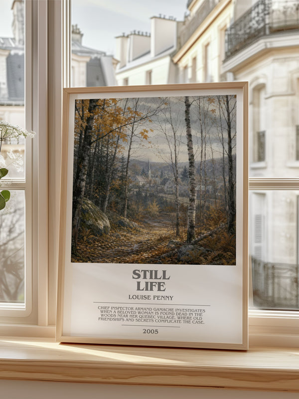 Still Life bookish poster colour and style options – Louise Penny book art