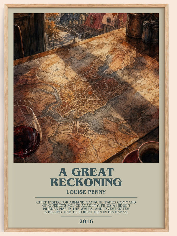A Great Reckoning bookish book poster by Louise Penny – framed literary art print