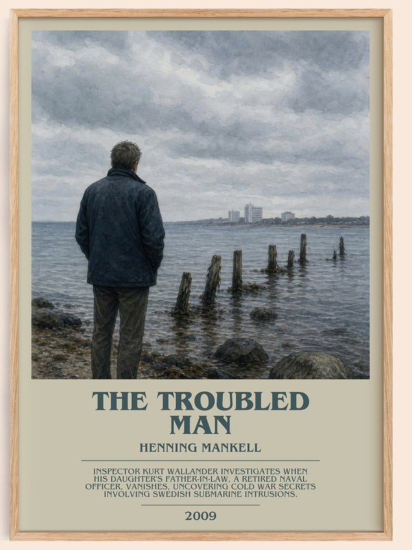 The Troubled Man bookish book poster by Henning Mankell – framed literary art print