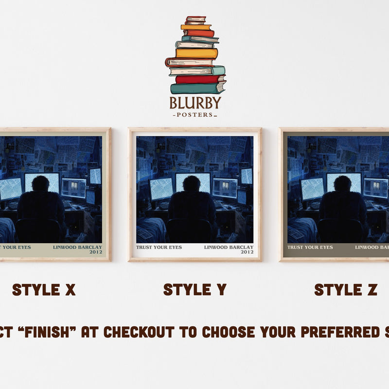 Trust Your Eyes literary print in frame leaning in hallway – thriller wall art