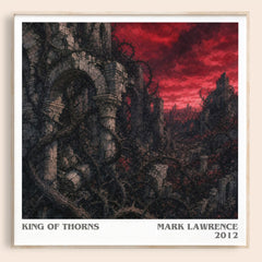 King of Thorns literary book poster by Mark Lawrence – framed literary art print