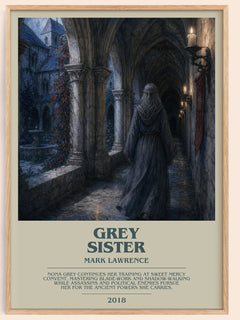 Grey Sister bookish book poster by Mark Lawrence – framed literary art print