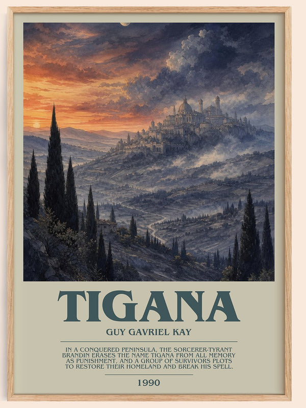 Tigana bookish book poster by Guy Gavriel Kay – framed literary art print