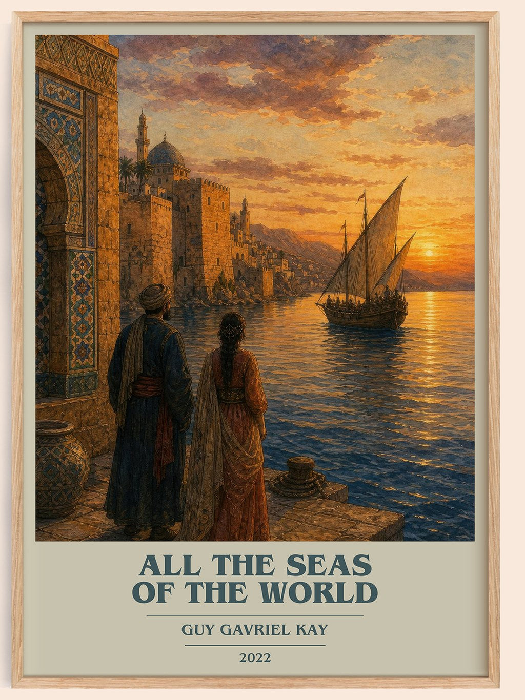 All the Seas of the World book cover book poster by Guy Gavriel Kay – framed literary art print