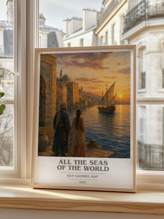 All the Seas of the World book cover poster colour and style options – Guy Gavriel Kay book art
