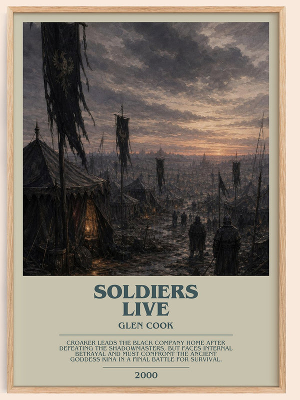 Soldiers Live bookish book poster by Glen Cook – framed literary art print