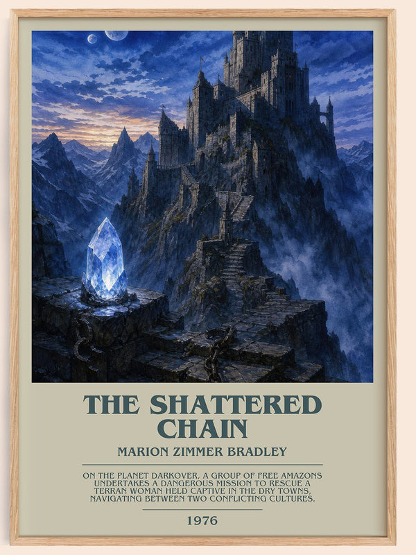 The Shattered Chain bookish book poster by Marion Zimmer Bradley – framed literary art print