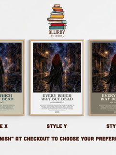 Every Which Way But Dead bookish print in frame leaning in hallway – fantasy wall art