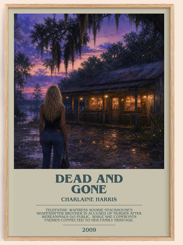 Dead and Gone bookish book poster by Charlaine Harris – framed literary art print