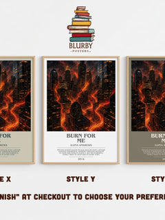 Burn for Me bookish print in frame leaning in hallway – fantasy wall art