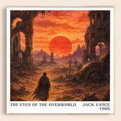 The Eyes of the Overworld Literary Art Print by Jack Vance – square framed poster