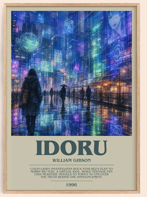 Idoru bookish book poster by William Gibson – framed literary art print