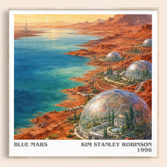 Blue Mars literary book poster by Kim Stanley Robinson – framed literary art print