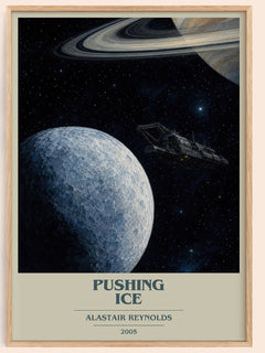 Pushing Ice book cover book poster by Alastair Reynolds – framed literary art print